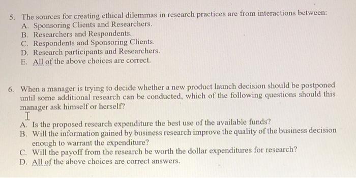 5. The sources for creating ethical dilemmas in