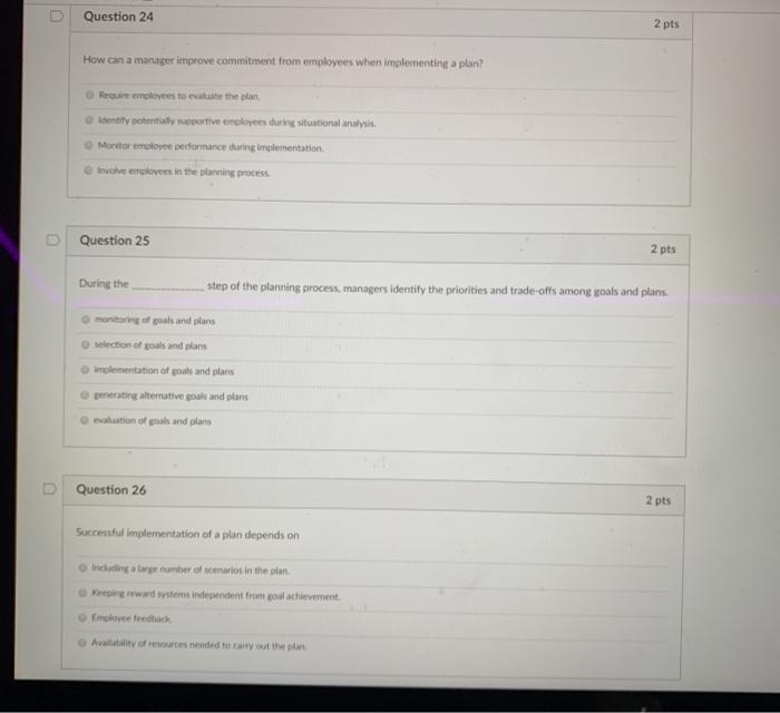Question 24 2 pts How can a manager improve