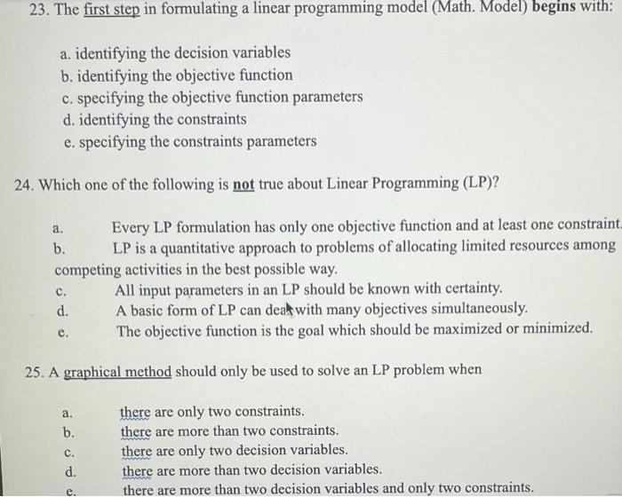 23. The first step in formulating a linear