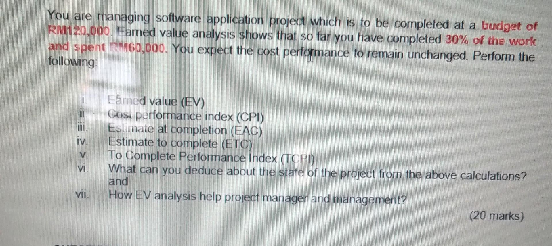 You are managing software application project