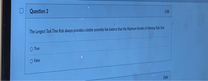 D Question 4 2pts Other things being the same,