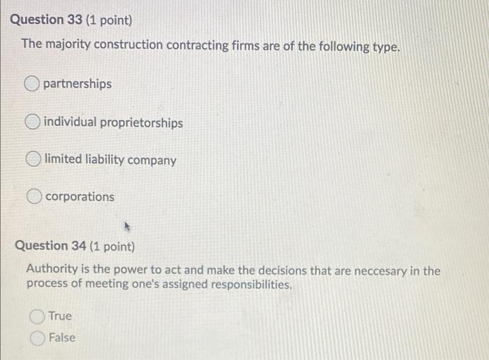 Question 33 (1 point) The majority construction