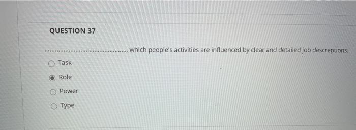 QUESTION 37 which people's activities are