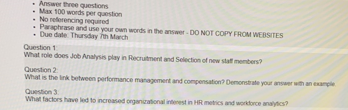 Answer three questions Max 100 words per question