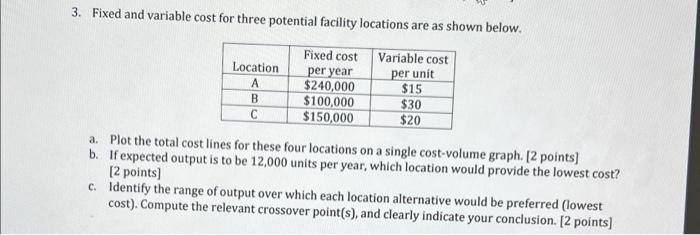 3-4 3. Fixed and variable cost for three