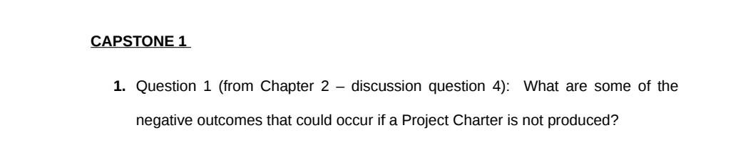 CAPSTONE 1 1. Question 1 (from Chapter 2 -