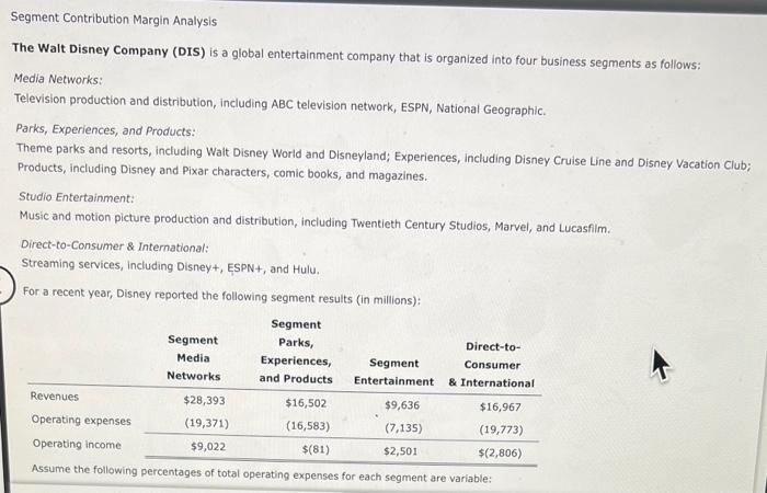 Segment Contribution Margin Analysis The Walt