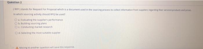 Question 2 (stands for Request For Proposal which