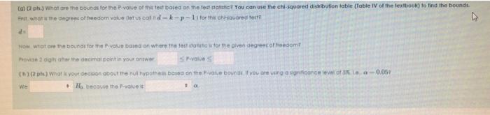 The following data is a real data set collected