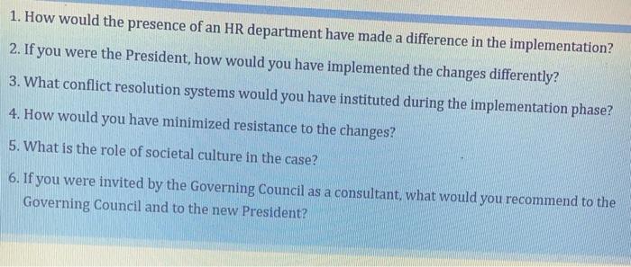 1. How would the presence of an HR department