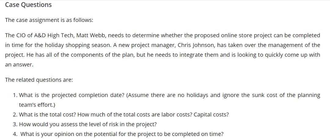 Case Questions The case assignment is as follows: