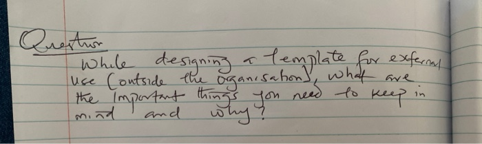 Question While designing a template for external