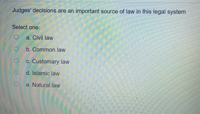 Judges' decisions are an important source of law