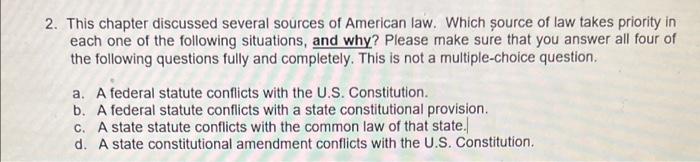 2. This chapter discussed several sources of