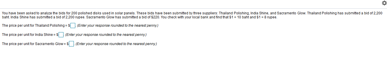 o You have been asked to analyze the bids for 200