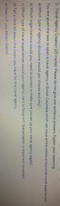 5. Travel Agency Creation (25 marks) Please do