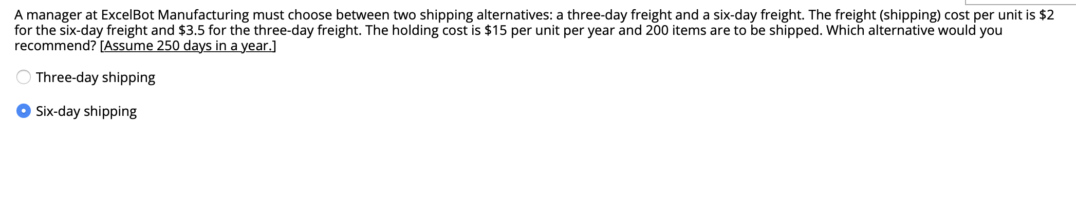 A manager at ExcelBot Manufacturing must choose