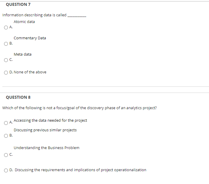 QUESTION 1 The most important resource you need