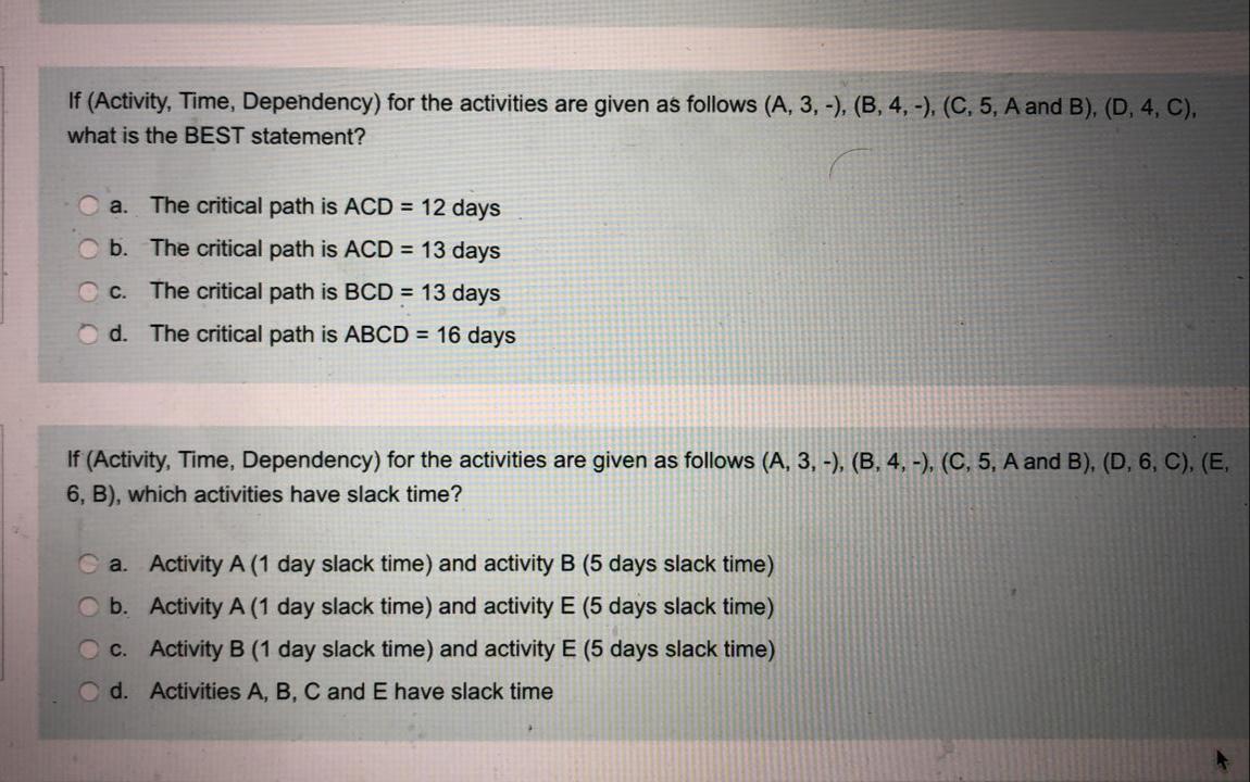 If (Activity, Time, Dependency) for the