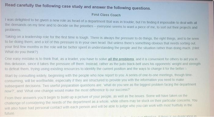 Read carefully the following case study and