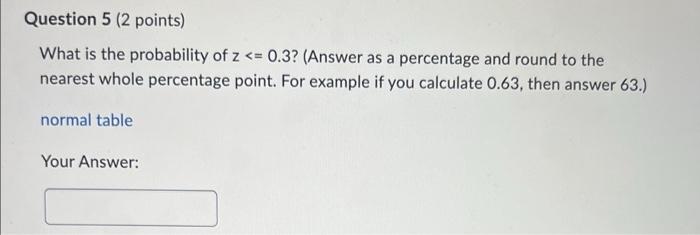What is the probability of z