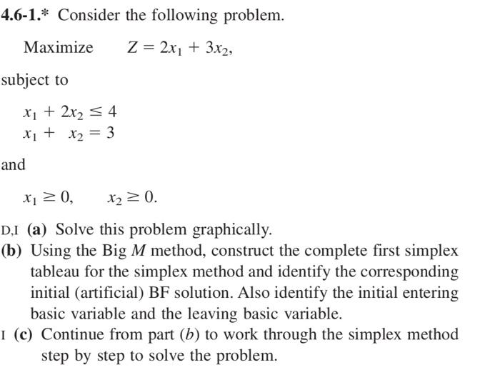 4.6-1.* Consider the following problem. Maximize