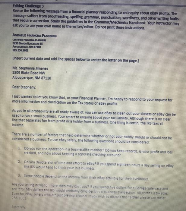 Editing Challenge 3 Revise the following message