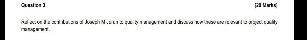 Question 3 [20 Marks] Reflect on the