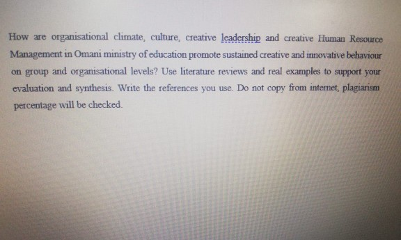 How are organisational climate, culture, creative