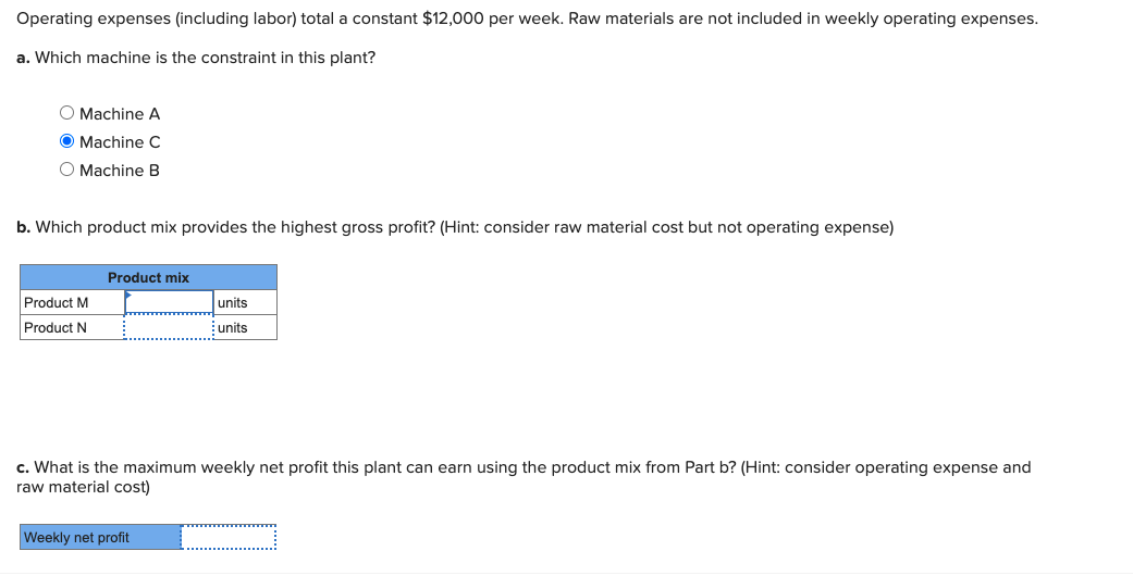 The MN plant manufactures two different products: