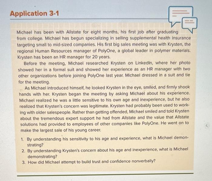 Michael has been with Allstate for eight months,