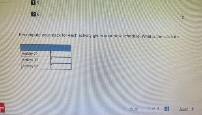 EX8-5 (Static) Given the network plan that...
