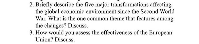 2. Briefly describe the five major