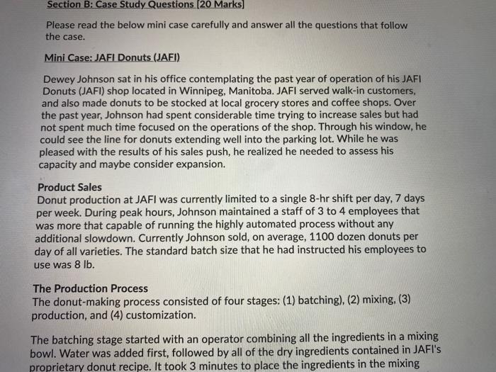 Section B: Case Study Questions (20 Marks) Please