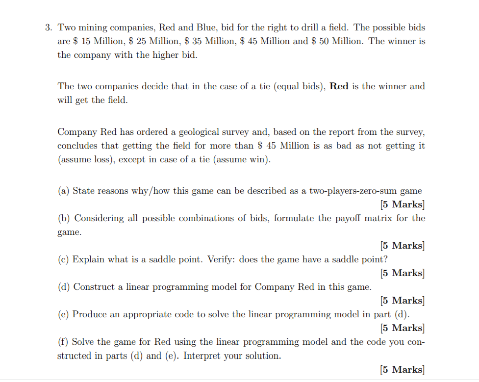 3. Two mining companies, Red and Blue, bid for