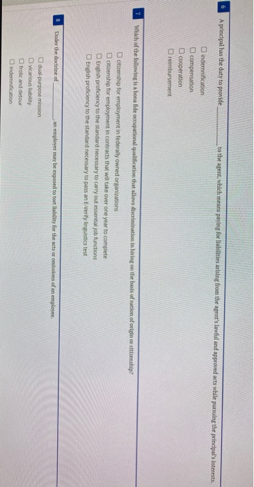 6 A principal has the duty to provide to the