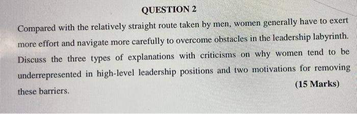 QUESTION 2 Compared with the relatively straight