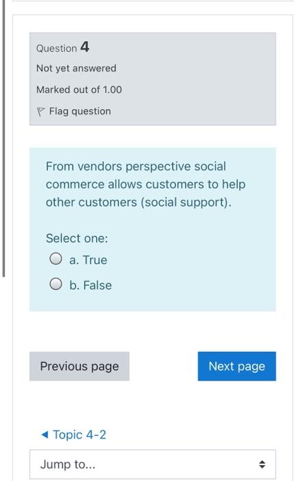 Question 4 Not yet answered Marked out of 1.00