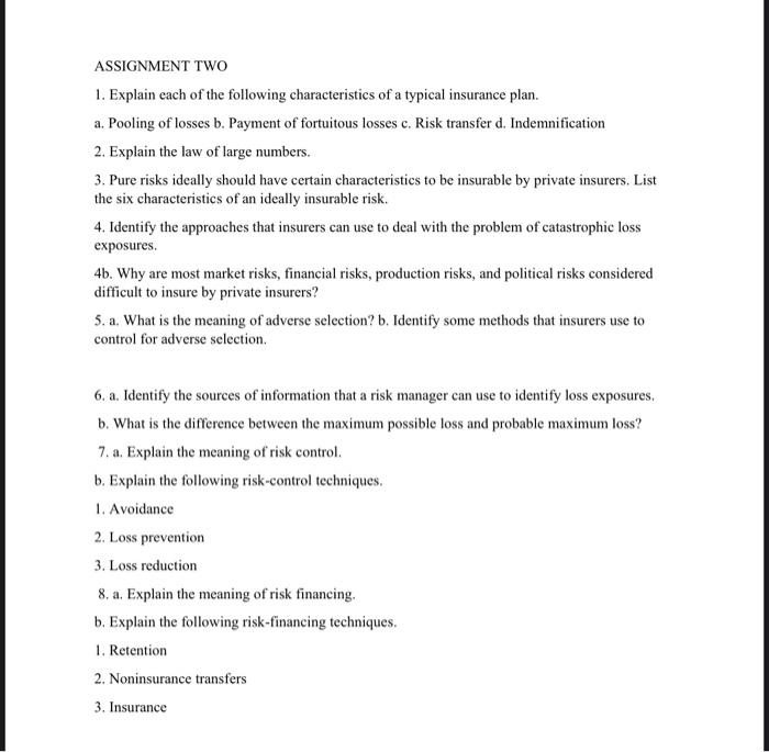 1. Explain each of the following characteristics