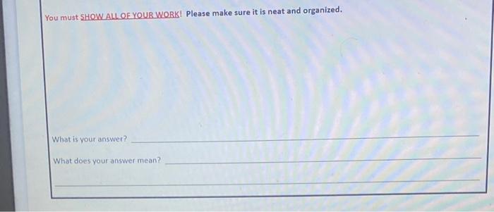 ANSWER ACCORDINGLY THIS IS ONE COMPLETE PROBLEM: