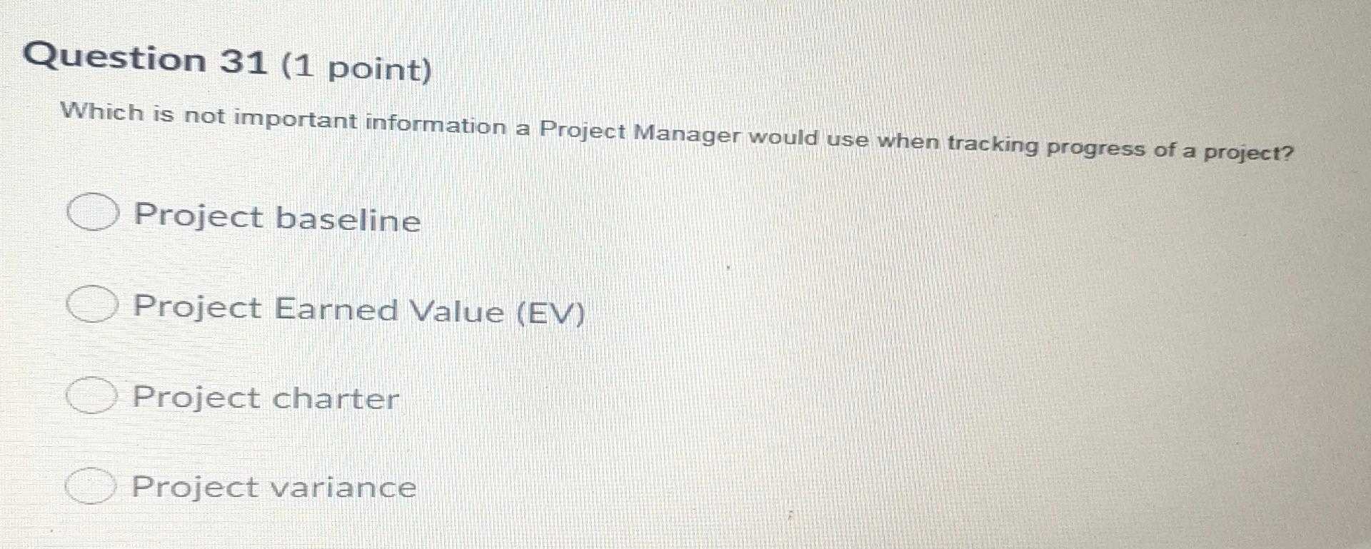 Question 31 (1 point) Which is not important