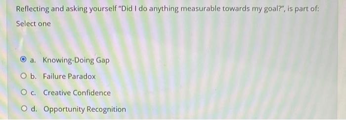 Reflecting and asking yourself "Did I do anything