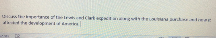 Discuss the importance of the Lewis and Clark