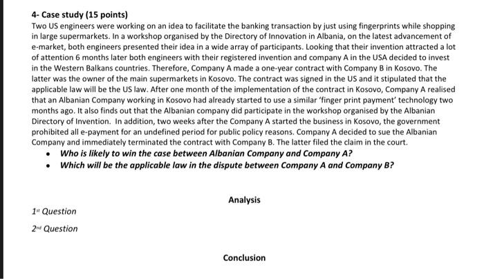 4- Case study (15 points) Two US engineers were