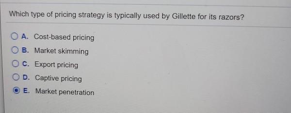 Which type of pricing strategy is typically used