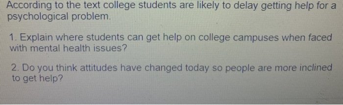 According to the text college students are likely