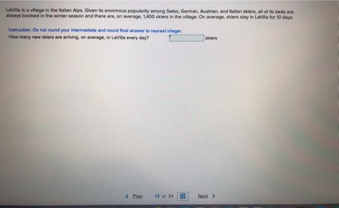 Lavilla is a village in the Italian Alps. Given