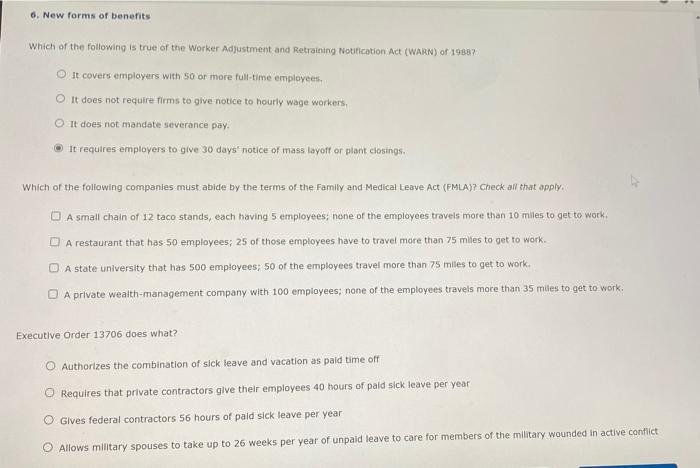 6. New forms of benefits Which of the following