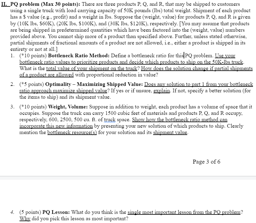 II. PQ problem (Max 30 points): There are three