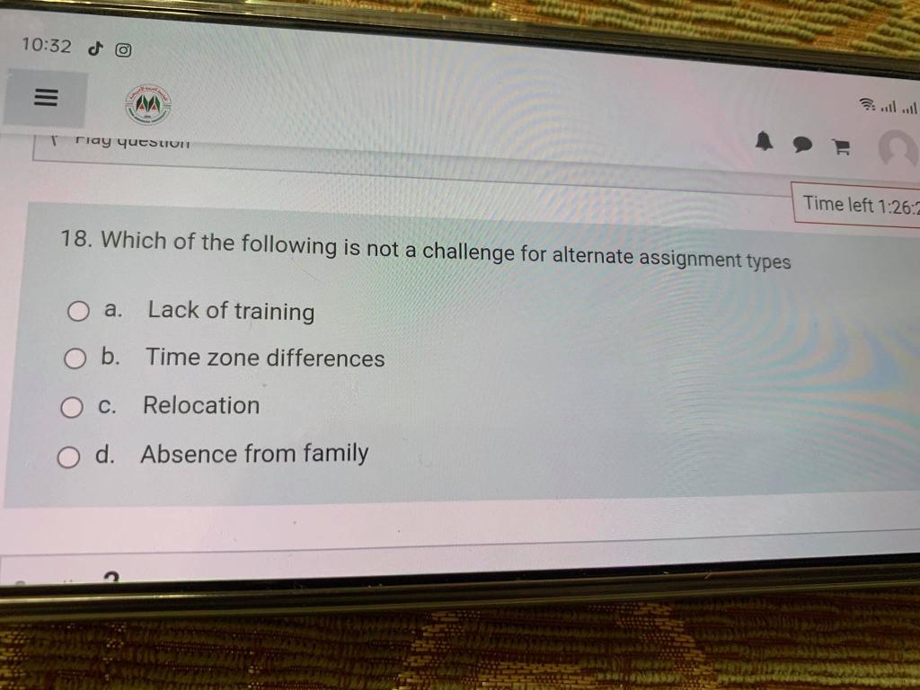 10:32 do = riay question Time left 1:26:2 18.